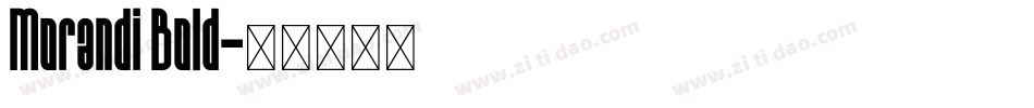 Morandi Bold字体转换